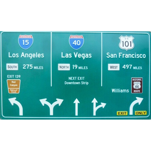 Panneau de signalisation Las Vegas -Los Angeles -San Francisco